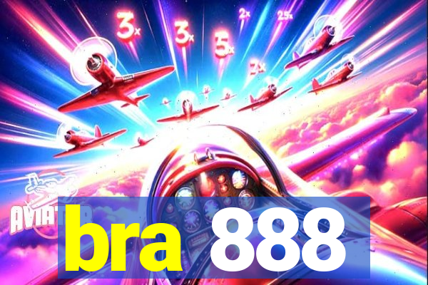 bra 888